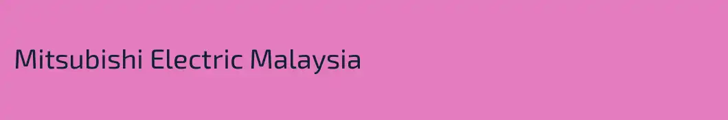 Mitsubishi Electric Malaysia